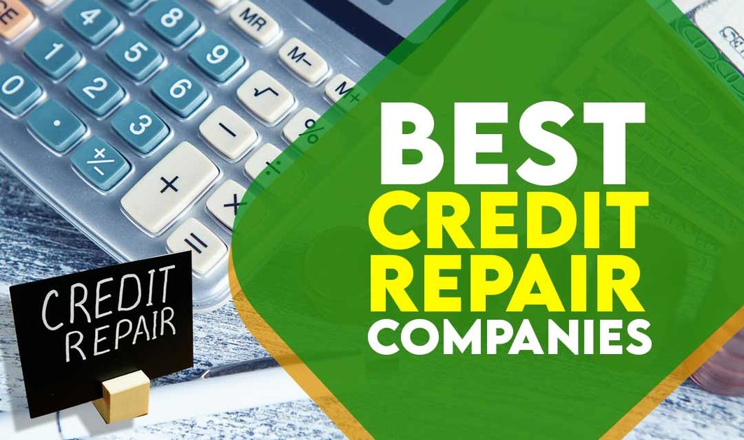Top 5 Best Credit Repair Companies In 2022